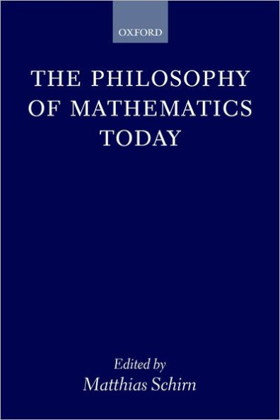 The Philosophy of Mathematics Today