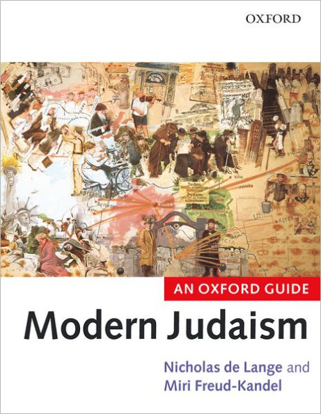 Modern Judaism: An Oxford Guide / Edition 1