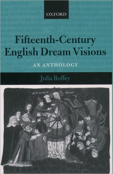 Fifteenth-Century English Dream Visions: An Anthology