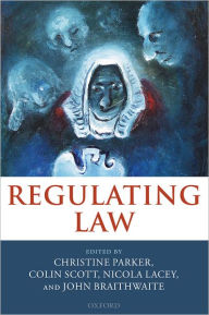 Title: Regulating Law, Author: Christine Parker