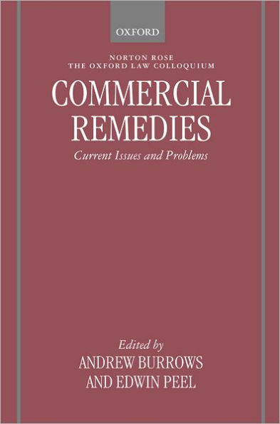 Commercial Remedies: Current Issues and Problems