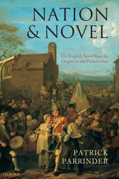 Nation and Novel: the English Novel from Its Origins to Present Day