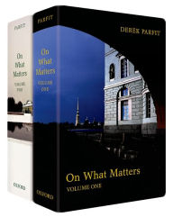 Title: On What Matters: Volume Two, Author: Derek Parfit