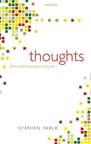 Thoughts: Papers on Mind, Meaning, and Modality