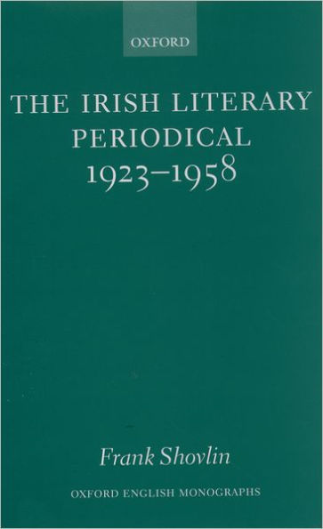 The Irish Literary Periodical 1923-1958