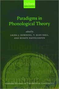 Title: Paradigms in Phonological Theory, Author: Laura J. Downing