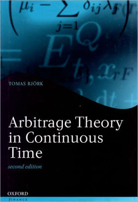 Arbitrage Theory In Continuous Time Bjork Pdf