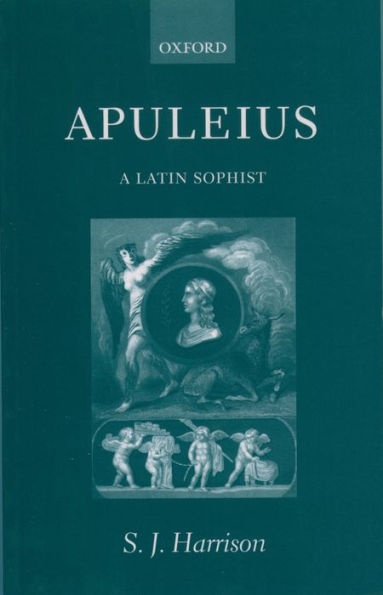 Apuleius: A Latin Sophist / Edition 2