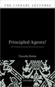 Title: Principled Agents?: The Political Economy of Good Government, Author: Timothy Besley