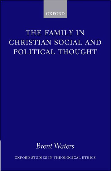 The Family in Christian Social and Political Thought