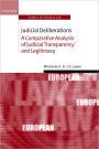 Judicial Deliberations: A Comparative Analysis of Judicial Transparency and Legitimacy