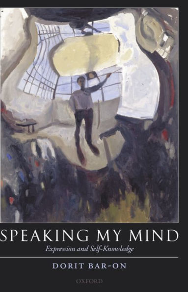 Speaking My Mind: Expression and Self-Knowledge