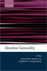 Title: Absolute Generality, Author: Agustïn Rayo