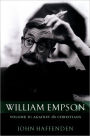 William Empson: Against the Christians, Volume II