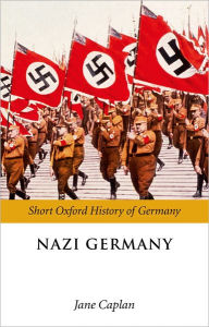 Title: Nazi Germany, Author: Jane Caplan