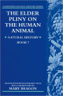 The Elder Pliny on the Human Animal: Natural History Book 7