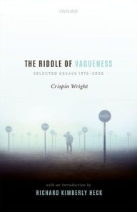 Title: The Riddle of Vagueness, Author: Crispin Wright