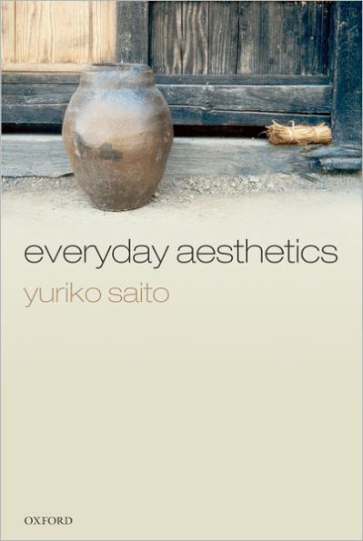 Everyday Aesthetics / Edition 1