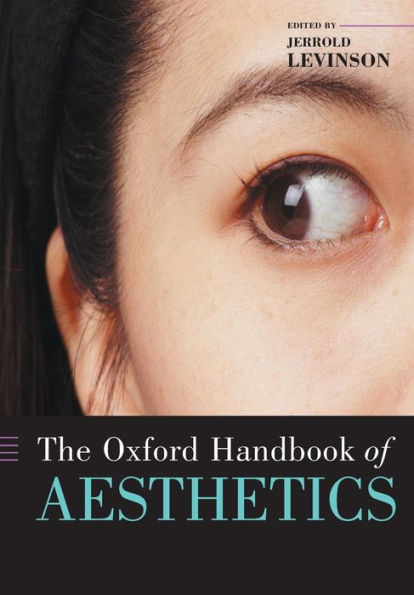 The Oxford Handbook of Aesthetics / Edition 1