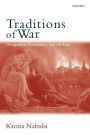 Traditions of War: Occupation, Resistance and the Law