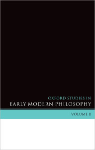 Title: Oxford Studies in Early Modern Philosophy, Author: Daniel Garber