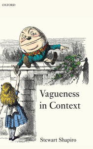 Title: Vagueness in Context, Author: Stewart Shapiro