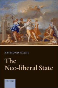 Title: The Neo-Liberal State, Author: Raymond Plant
