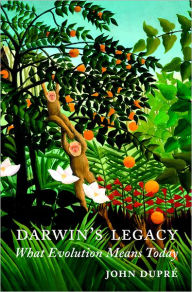 Title: Darwin's Legacy: What Evolution Means Today / Edition 1, Author: John Dupre