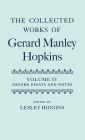 The Collected Works of Gerard Manley Hopkins: Volume IV: Oxford Essays and Notes 1863-1868