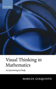 Title: Visual Thinking in Mathematics, Author: Marcus Giaquinto