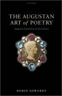 The Augustan Art of Poetry: Augustan Translation of the Classics