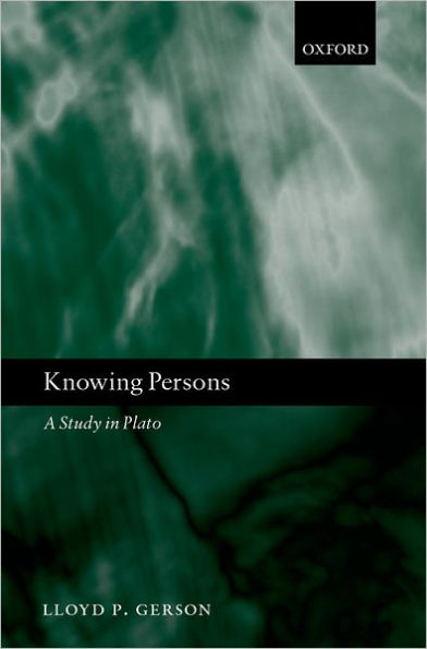 Knowing Persons: A Study in Plato