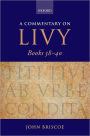 A Commentary on Livy, Books 38-40