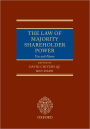 The Law of Majority Power: The Use and Abuse of Majority Shareholder Power