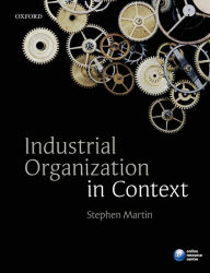 Title: Industrial Organization in Context, Author: Stephen Martin