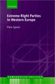Title: Extreme Right Parties in Western Europe, Author: Piero Ignazi