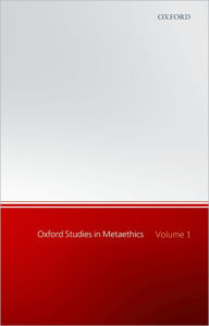 Title: Oxford Studies in Metaethics: Volume 1, Author: Russ Shafer-Landau