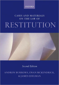 Title: Cases and Materials on the Law of Restitution, Author: Andrew Burrows