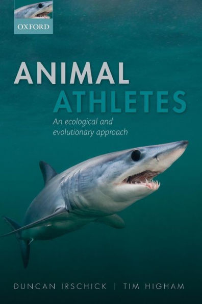 Animal Athletes: An Ecological and Evolutionary Approach