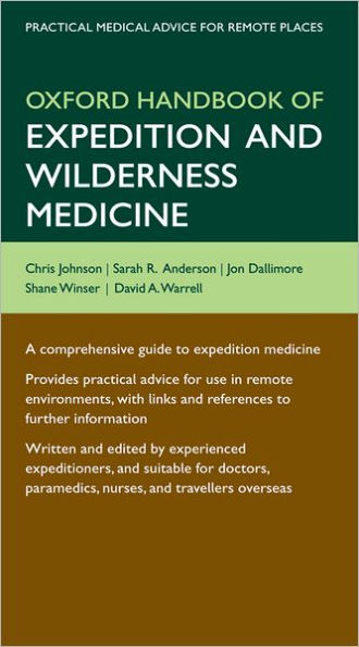 Oxford Handbook of Expedition and Wilderness Medicine