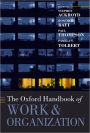 The Oxford Handbook of Work and Organization