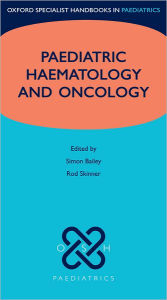 Title: Paediatric Haemotology and Oncology, Author: Simon Bailey