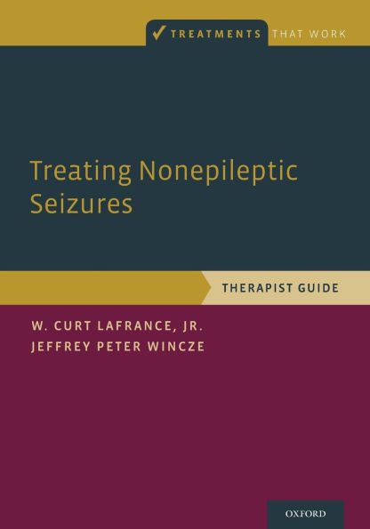 Treating Nonepileptic Seizures: Therapist Guide