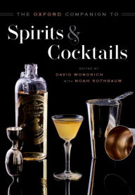 eBookStore release: The Oxford Companion to Spirits and Cocktails