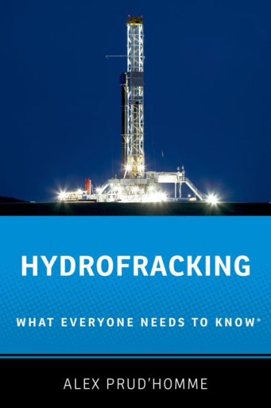 Hydrofracking: What Everyone Needs to Know?