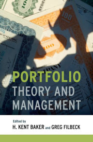 Title: Portfolio Theory and Management, Author: H. Kent Baker