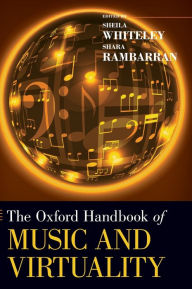 The Oxford Handbook of Music and Virtuality