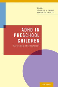 Title: ADHD in Preschool Children: Assessment and Treatment, Author: Jaswinder Ghuman