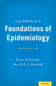 Title: Lilienfeld's Foundations of Epidemiology, Author: Dona Schneider