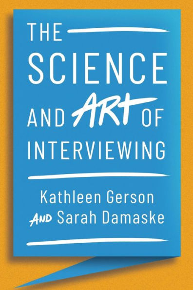 The Science and Art of Interviewing